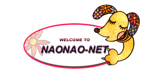 WELCOME TO NAONAO-NET